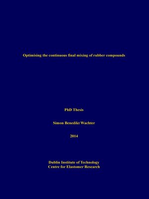 cover image of Optimising the continuous final mixing of rubber compounds